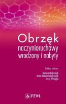 Okładka książki Obrzęk naczynioruchowy wrodzony i nabyty