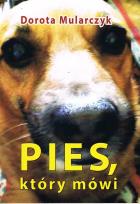 Okładka książki Pies, który mówi