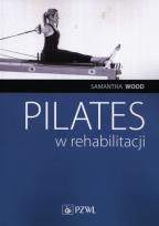 Okładka książki Pilates w rehabilitacji