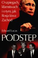 Okładka książki Podstęp O szpiegach kłamstwach i o tym jak Ros