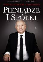 Okładka książki Prezes i Spółki. Imperium Jarosława Kaczyńskiego