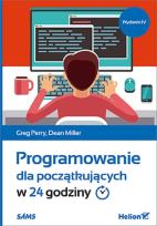Okładka książki Programowanie dla początkujących w 24 godziny w.4