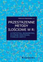 Okładka książki Przestrzenne metody ilościowe w R: statystyka ekonometria uczenie maszynowe analiza danych