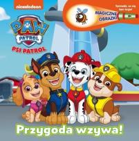 Okładka książki Psi Patrol. Magiczne obrazki. Przygoda wzywa!