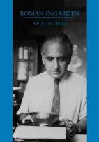 Okładka książki Roman Ingarden and His Times
