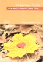 Okładka książki Samotność tylko ona mnie kocha