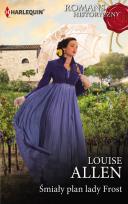 Okładka książki Śmiały plan lady Frost /Romans Historyczny