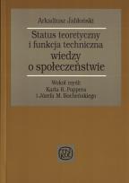 Okładka książki Status teoretyczny i funkcja techniczna wiedzy o społeczeństwie