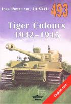 Okładka książki Tank Power vol. CCXXVII 493 Tiger Colours 1942-1945