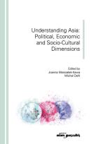 Opakowanie Understanding Asia: Political, Economic and Socio-Cultural Dimensions