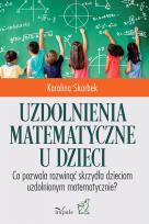 Okładka książki Uzdolnienia matematyczne u dzieci