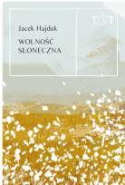 Okładka książki Wolność słoneczna