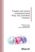 Opakowanie Z badań nad historią i współczesnością Rosji, Azji Centralnej i Kaukazu