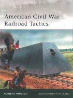 Okładka książki American Civil War Railroad Tactics