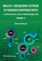 Okładka książki Analiza i zarządzanie ryzykiem w finansach.. w.2