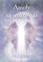 Okładka książki Anioły są wokół nas