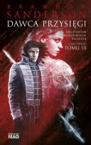 Okładka książki Archiwum Burzowego Świata Tom 3. Częsć 2. Dawca Przysięgi