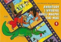 Okładka książki Awantury i wybryki małej małpki Fiki-Miki 1 (dodruk 2020)