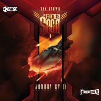 Okładka książki CD MP3 Aurora CV-01. The Frontiers Saga. Tom 1