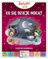 Okładka książki Co się dzieje nocą? Bobaski i Miś. Dobranoc, Trefliki na noc. Książeczka harmonijka