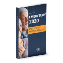 Okładka książki Emerytury 2020. Kto i z czego może skorzystać