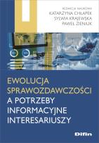 Okładka książki Ewolucja sprawozdawczości a potrzeby infor. ...