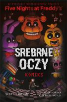 Okładka książki Five Nights At Freddy's. Srebrne oczy