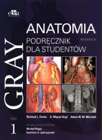 Okładka książki Gray Anatomia. Podręcznik dla studentów. Tom 1