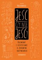 Okładka książki Jeść czy nie jeść - uszkodzone