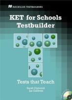 Okładka książki KET for Schools Testbuilder + CD Pack