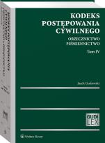 Okładka książki Kodeks postępowania cywilnego Orzecznictwo T.4 Piśmiennictwo