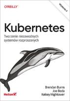 Okładka książki Kubernetes Tworzenie niezawodnych systemów rozproszonych