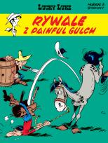 Okładka książki Lucky Luke T.19 Rywale z Painful Gulch