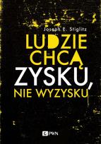 Okładka książki Ludzie chcą zysku, nie wyzysku