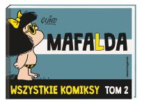 Okładka książki Mafalda Tom 2. Wszystkie komiksy