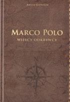 Okładka książki Marco Polo Wielcy odkrywcy