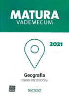 Okładka książki Matura 2021 Geografia Vademecum zakres rozszerzony