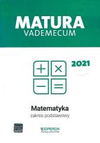 Okładka książki Matura 2021 Matematyka Vademecum zakres podstawowy