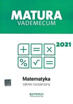 Okładka książki Matura 2021 Matematyka Vademecum zakres rozszerzony