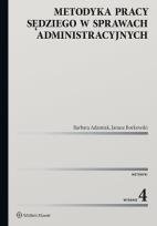 Okładka książki Metodyka pracy sędziego w sprawach administracyjnych
