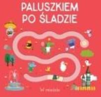 Okładka książki Paluszkiem po śladzie - W mieście