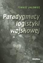 Okładka książki Paradygmaty logistyki wojskowej