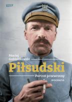 Okładka książki Piłsudski. Portret przewrotny. Biografia