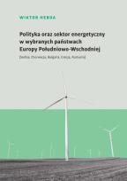 Okładka książki Polityka oraz sektor energetyczny...