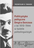 Okładka książki Publicystyka polityczna Dmytra Doncowa...