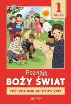 Okładka książki Religia SP 1 Poznaję Boży świat. Przewodnik