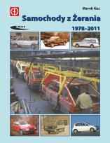 Okładka książki Samochody z Żerania 1978-2011