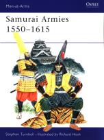 Okładka książki Samurai Armies 1550-1615