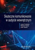 Okładka książki Skuteczne komunikowanie w audycie wewnętrznym