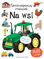 Okładka książki Spostrzegawczy maluszek. Na wsi